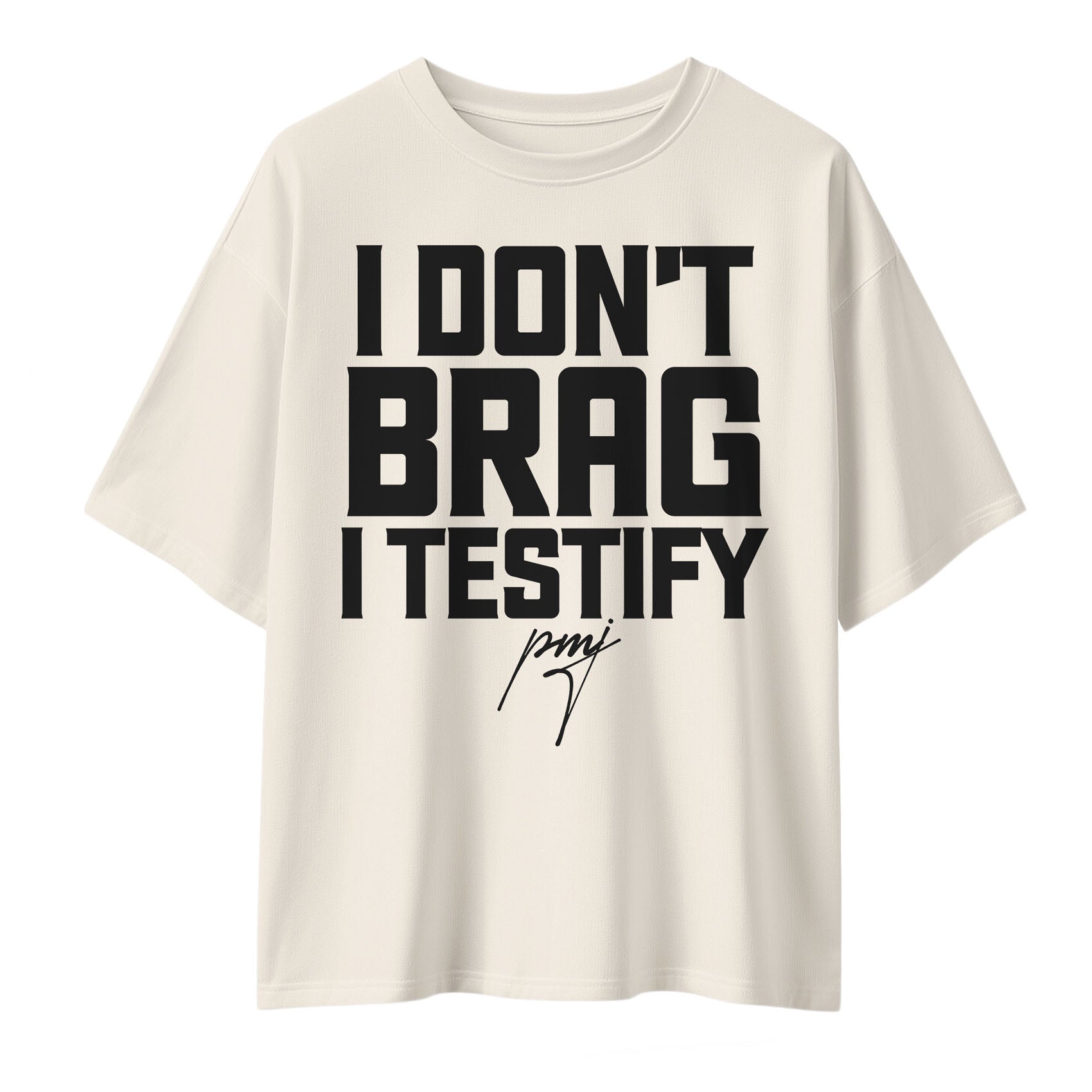C+C I Don't Brag I Testify Oversized Tee