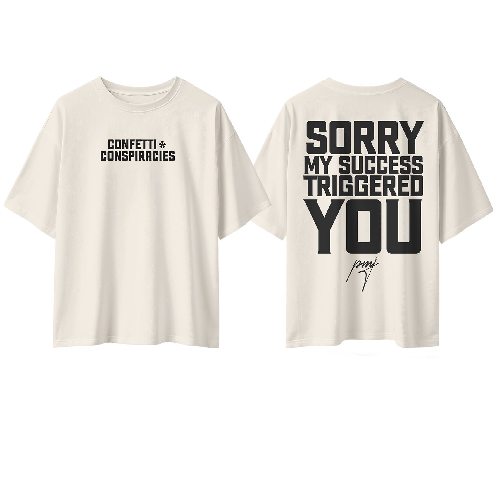 C+C My Success Triggered You Oversized Tee Cream